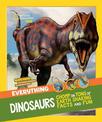 Everything: Dinosaurs (National Geographic Kids)
