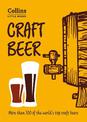 Craft Beer: More than 100 of the world's top craft beers (Collins Little Books)