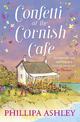 Confetti at the Cornish Cafe (The Cornish Cafe Series, Book 3)