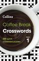 Coffee Break Crosswords Book 1: 200 quick crossword puzzles (Collins Crosswords)