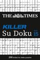 The Times Killer Su Doku Book 15: 200 challenging puzzles from The Times (The Times Su Doku)