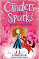 Cinders and Sparks: Magic at Midnight (Cinders and Sparks, Book 1)