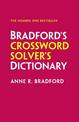 Bradford's Crossword Solver's Dictionary: More than 250,000 solutions for cryptic and quick puzzles