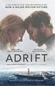Adrift: A True Story of Love, Loss and Survival at Sea