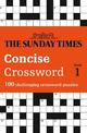 The Sunday Times Concise Crossword Book 1: 100 challenging crossword puzzles (The Sunday Times Puzzle Books)