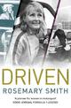Driven: A pioneer for women in motorsport - an autobiography