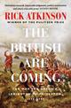 The British Are Coming: The War for America 1775 -1777