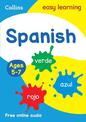 Spanish Ages 5-7: Ideal for home learning (Collins Easy Learning Primary Languages)