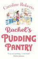 Rachel's Pudding Pantry (Pudding Pantry, Book 1)