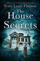 The House of Secrets (The Sarah Bennett Mysteries, Book 2)