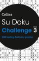Su Doku Challenge Book 3: 200 Su Doku puzzles (Collins Su Doku)