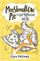 Marshmallow Pie The Cat Superstar On TV (Marshmallow Pie the Cat Superstar, Book 2)