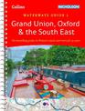 Grand Union, Oxford and the South East: For everyone with an interest in Britain's canals and rivers (Collins Nicholson Waterway