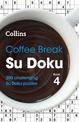 Coffee Break Su Doku Book 4: 200 challenging Su Doku puzzles (Collins Su Doku)