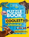 Puzzle Book Coolest Animals: Brain-tickling quizzes, sudokus, crosswords and wordsearches (National Geographic Kids)