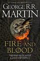 Fire and Blood: The inspiration for HBO's House of the Dragon (A Song of Ice and Fire)
