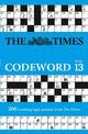 The Times Codeword 13: 200 cracking logic puzzles (The Times Puzzle Books)