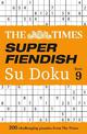 The Times Super Fiendish Su Doku Book 9: 200 challenging puzzles (The Times Su Doku)