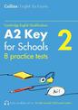 Practice Tests for A2 Key for Schools (KET) (Volume 2) (Collins Cambridge English)