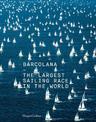 Barcolana: The Largest Sailing Race in the World