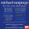 The Complete Collection of 10 Retellings (Michael Morpurgo's Tales from Shakespeare)