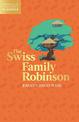 The Swiss Family Robinson (HarperCollins Children's Classics)
