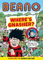 BEANO Where's Gnasher?: A Barking Mad Search and Find Book (Beano Non-fiction)