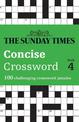 The Sunday Times Concise Crossword Book 4: 100 challenging crossword puzzles (The Sunday Times Puzzle Books)