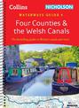 Four Counties and the Welsh Canals: For everyone with an interest in Britain's canals and rivers (Collins Nicholson Waterways Gu