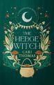 The Hedge Witch: A Threadneedle Novella (Threadneedle)