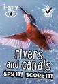 i-SPY Rivers and Canals: Spy it! Score it! (Collins Michelin i-SPY Guides)
