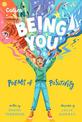 Being you: Poems of positivity