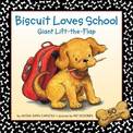 Biscuit Loves School Lift the Flap