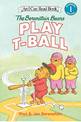 The Berenstain Bears Play T Ball