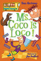 My Weird School: 16 Ms Coco Is Loco!
