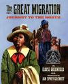 Great Migration: Journey to the North