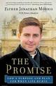 The Promise: God's Purpose and Plan for When Life Hurts