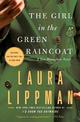 Girl in the Green Raincoat: A Tess Monaghan Novel