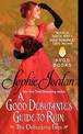 A Good Debutante's Guide to Ruin: The Debutante Files