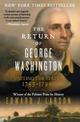 The Return Of George Washington: 1783-1789