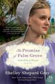 The Promise of Palm Grove: The Amish Brides of Pinecraft - Book 1