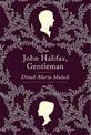 John Halifax, Gentleman: A Novel