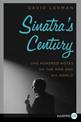 Sinatra's Century Large Print