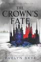 The Crown's Fate (Crown's Game 2)