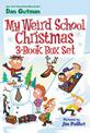 My Weird School Christmas 3-Book Box Set: Miss Holly Is Too Jolly!, Dr. Carbles Is Losing His Marbles!, Deck the Halls, We're Of