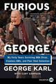 Furious George: My Forty Years Surviving NBA Divas, Clueless GMs, and Poor Shot Selection [Large Print]