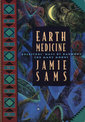 Earth Medicine: Ancestors' Ways of Harmony for Many Moons