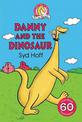 Danny And The Dinosaur [60th Anniversary Edition]
