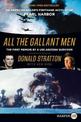 All the Gallant Men: An American Sailors Firsthand Account of Pearl Harbor  (Large Print)