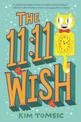 The 11: 11 Wish